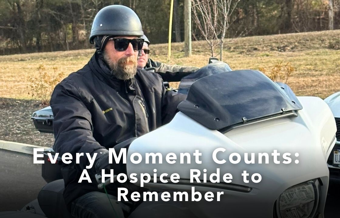 Every Moment Counts: A Hospice Ride to Remember